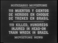 FMN_1952-03-13_081-289_MTA02223-B_TrainWreckBrazil.mov